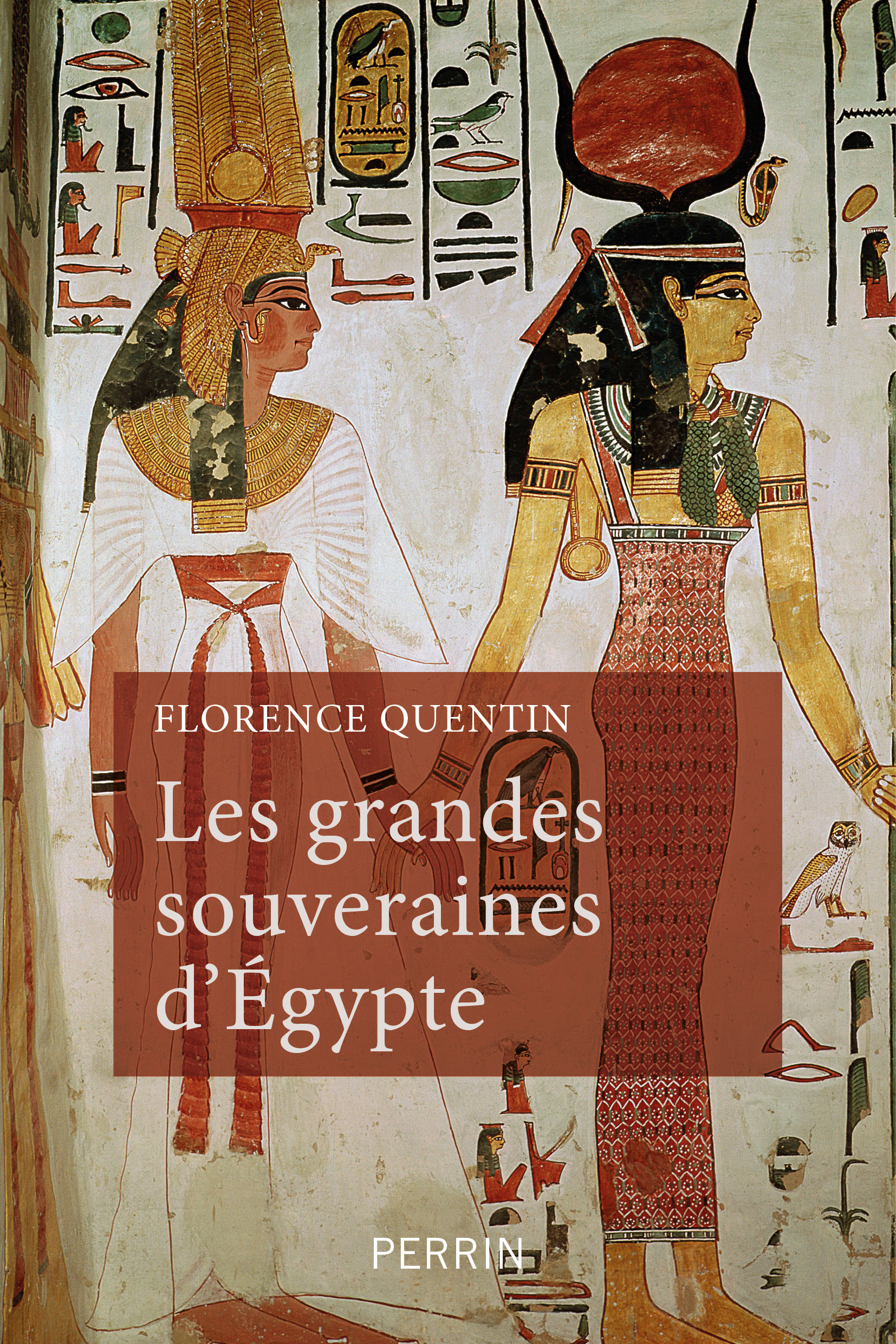 Les grandes souveraines d'Egypte